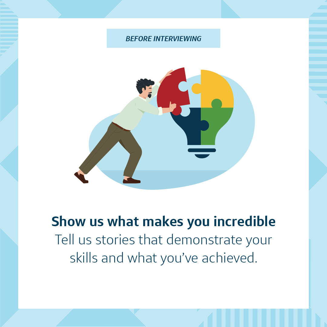 A Capital One animated picture of a man putting the last puzzle piece of a light bulb together, with the title above saying, "BEFORE INTERVIEWING," and the words below saying, "Show us what makes you incredible. Tell us stories that demonstrate your skills and what you